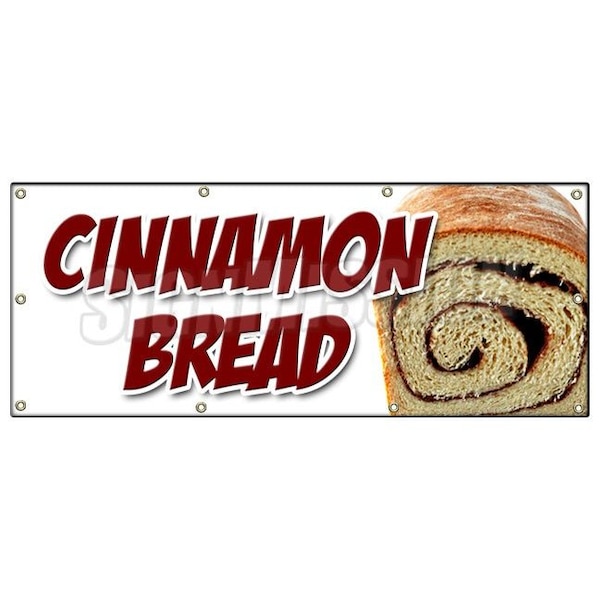 CINNAMON BREAD BANNER SIGN fresh baked bakery still warm homemade